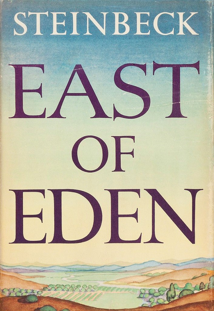 East of Eden: the Idea of&nbsp;Choice.